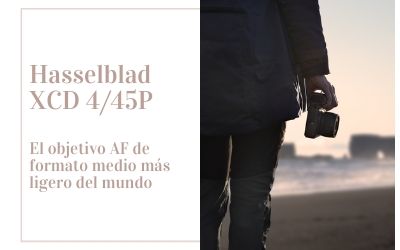 Hasselblad XCD 4/45P, el objetivo AF de formato medio más ligero del mundo