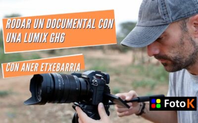Rodar un documental con la nueva LUMIX GH6